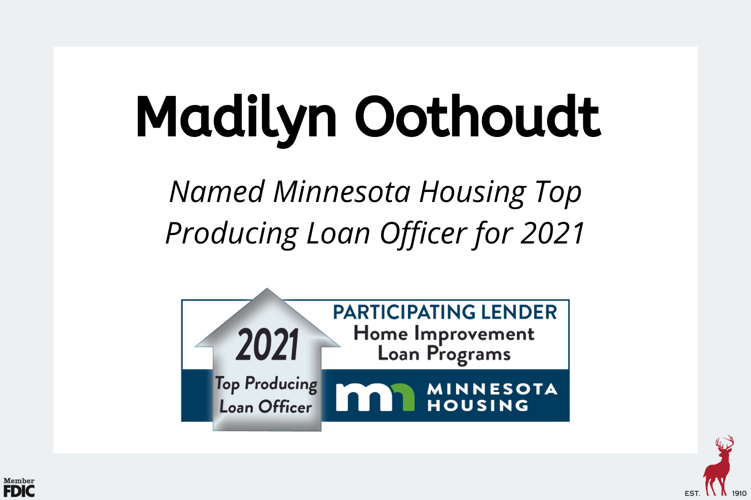 Madilyn Oothoudt Named Top Producing Loan Officer