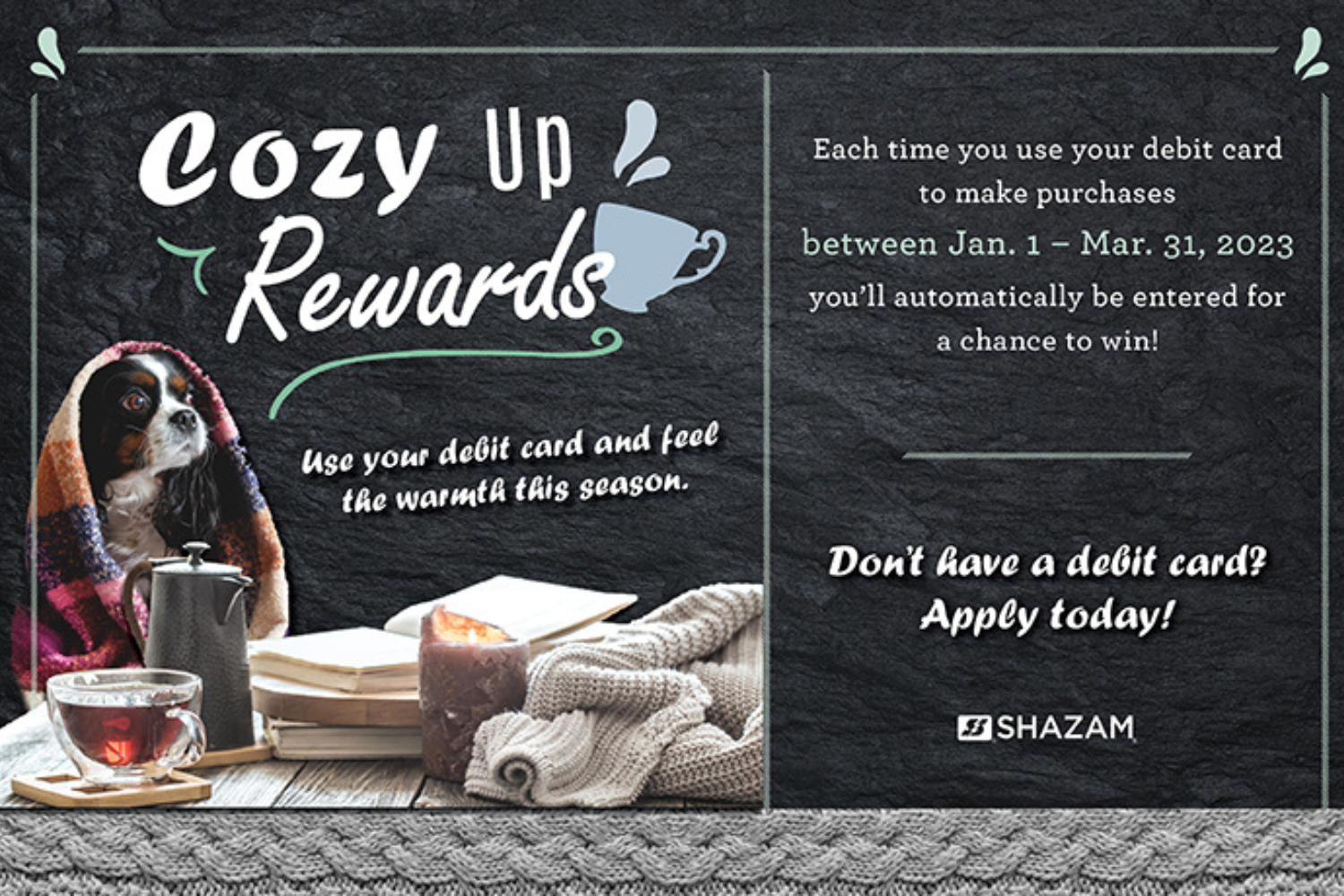 Cozy Up Debit Card Rewards Program